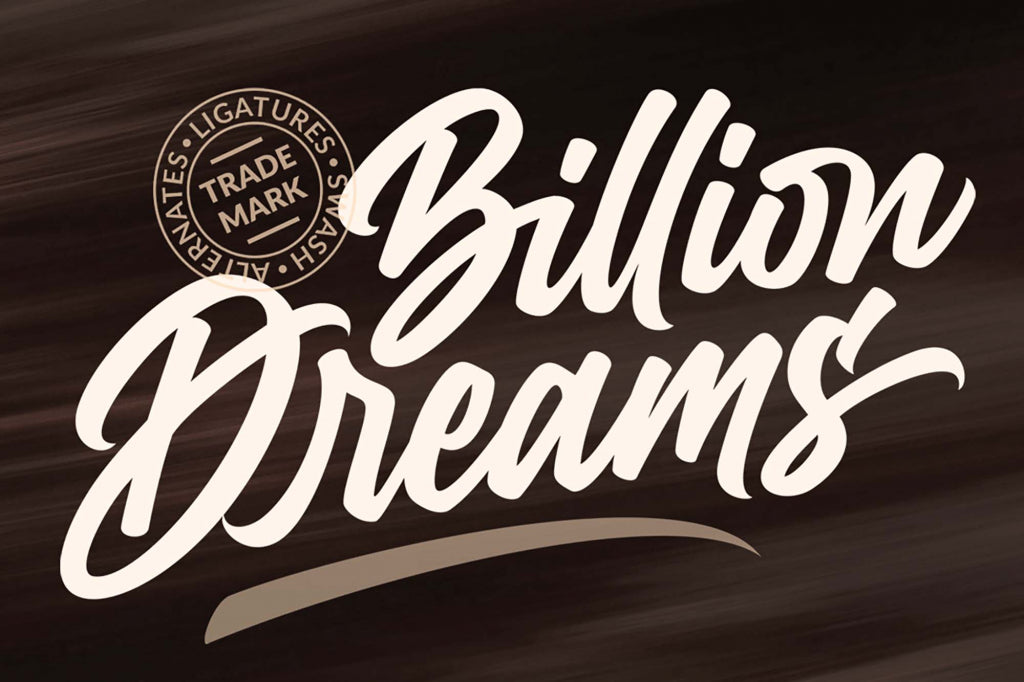 Billion Dreams Font